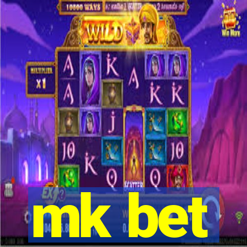 mk bet